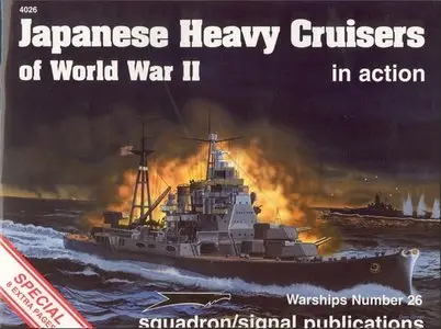 Japanese Heavy Cruisers of World War II in Action