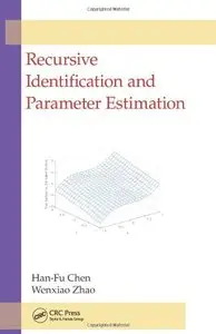 Recursive Identification and Parameter Estimation (repost)