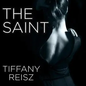 «The Saint» by Tiffany Reisz