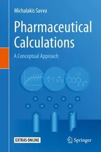 Pharmaceutical Calculations: A Conceptual Approach (Repost)
