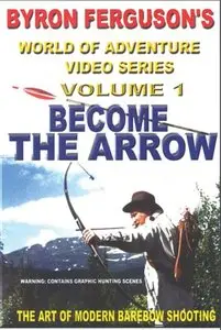 Byron Ferguson's Become the Arrow (2005)