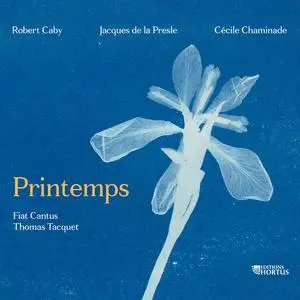 Fiat Cantus & Thomas Tacquet - Printemps (2022) [Official Digital Download 24/96]