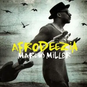 Marcus Miller - Afrodeezia (2015) {Blue Note}