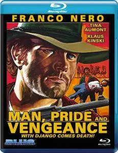 Man, Pride & Vengeance (1967) L'uomo, l'orgoglio, la vendetta