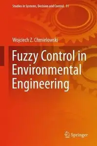 Fuzzy Control in Environmental Engineering 