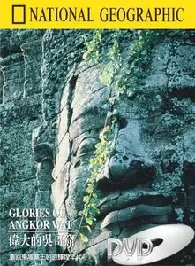 National Geographic - Treasure Seekers: Glories Of Angkor Wat (2001)