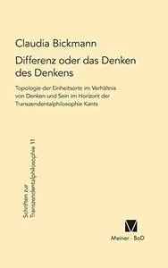 Differenz oder das Denken des Denkens (Schriften Zur Transzendentalphilosophie) (German Edition) (Repost)