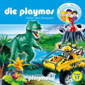 «Die Playmos - Folge 17: Rettet den Dinopark!» by Simon X. Rost,Florian Fickel