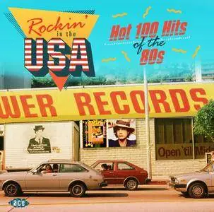 VA - Rockin' In The USA Hot 100 Hits Of The 80s (2018)