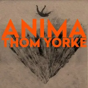 Thom Yorke - ANIMA (2019)