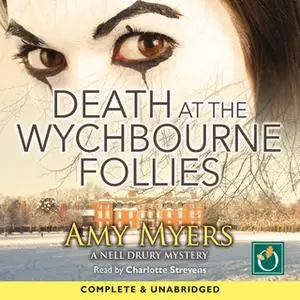 «Death at the Wychbourne Follies» by Amy Myers