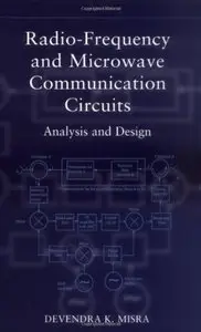 Radio-Frequency and Microwave Communications Circuits: Analysis and Design (repost)