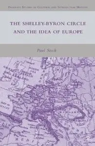 The Shelley-Byron Circle and the Idea of Europe (repost)