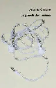 Le pareti dell’anima
