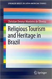 Religious Tourism and Heritage in Brazil (Repost)