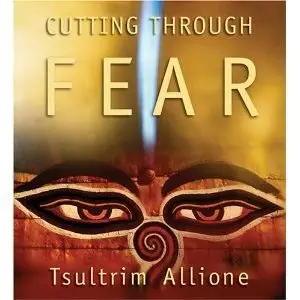 Cutting Through Fear