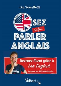 Léa Vercellotti, "Osez enfin parler anglais !"