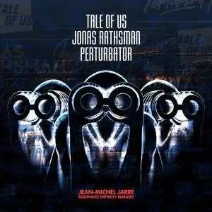 Jean-Michel Jarre - Equinoxe Infinity Remixes [EP] (2019)