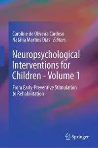 Neuropsychological Interventions for Children - Volume 1