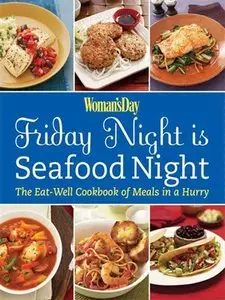 Woman's Day Friday Night is Seafood Night