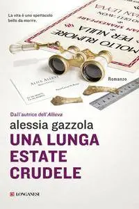 Alessia Gazzola - Una lunga estate crudele (Repost)