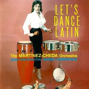 The Martinez-Cheda Orchestra - Mambo Y Cha-ChaCha (Let's Dance Latin!) (2023) [Official Digital Download 24/96]