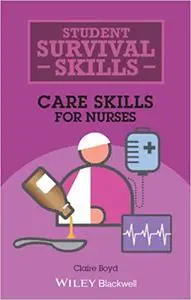 Care Skills for Nurses