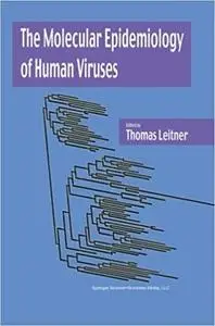 The Molecular Epidemiology of Human Viruses