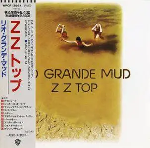 ZZ Top - Rio Grande Mud (1972) {1990, Japan 1st Press}