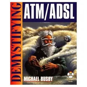 Demystifying ATM/ADSL  