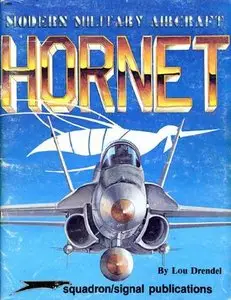Squadron/Signal Publications 5005: F/A-18 Hornet - Modern Military Aircraft series (Repost)