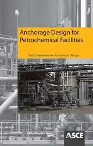 Anchorage Design for Petrochemical Facilities (Repost)