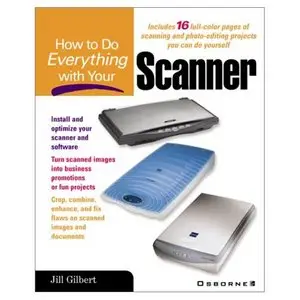How to Do Everything With Your Scanner (Repost) 