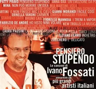 Ivano Fossati - Pensiero Stupendo (2012)