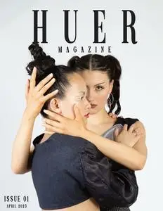 Huer Magazine - April 2023