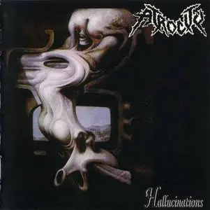 Atrocity - Hallucinations (2008/1989-90)