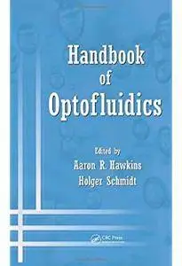 Handbook of Optofluidics [Repost]