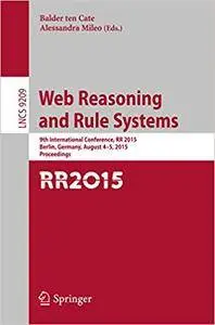 Web Reasoning and Rule Systems