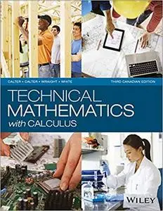 Technical Mathematics with Calculus, 3rd Canadian Edition