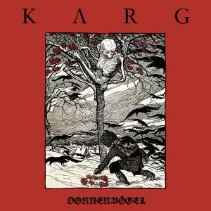 Karg - Dornenvögel (2018)