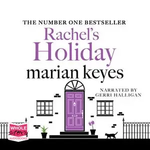 «Rachel's Holiday» by Marian Keyes