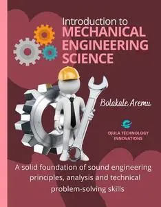 Introduction to Mechanical Engineering Science