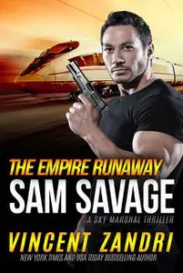 «The Empire Runaway» by Vincent Zandri