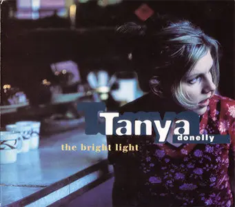 Tanya Donelly - The Bright Light [CD-S] (1997, 4AD # BAD D 7012 CD)