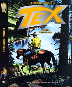 Le Grandi Storie di Tex 16 – Terra promessa (2016)