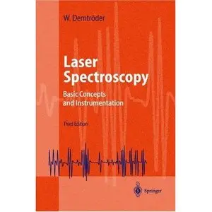 Wolfgang Demtröder, Laser Spectroscopy (Repost) 