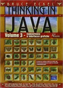 Thinking in Java vol. 3 - Concorrenza e interfacce grafiche (Repost)