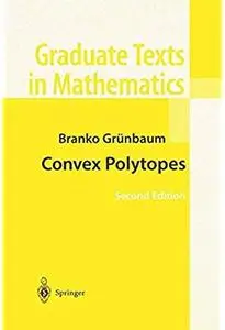 Convex Polytopes (2nd edition)