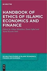 Handbook of Ethics of Islamic Economics and Finance (De Gruyter Studies in Islamic Economics, Finance & Business)