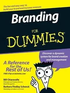  Bill Chiaravalle, Branding For Dummies (For Dummies (Business & Personal Finance))(Repost) 